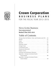 Crown Corporation B U S I N E S S   P L A N S FOR THE FISCAL YEAR 2012–2013 Nova Scotia Business Incorporated