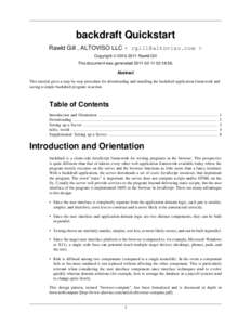backdraft Quickstart Rawld Gill , ALTOVISO LLC < [removed] > Copyright © [removed]Rawld Gill This document was generated[removed]:18:56. Abstract This tutorial gives a step-by-step procedure for downloadi