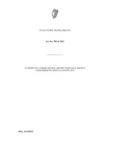 STATUTORY INSTRUMENTS.  S.I. No. 709 of 2011 ————————