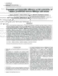ECOHYDROLOGY EcohydrolPublished online in Wiley Online Library (wileyonlinelibrary.com) DOI: ecoVegetation and topographic inﬂuences on the connectivity of