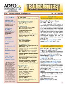 ADEQ Briefings on Rule Developments L I N K S In This Issue (Divisions are bookmarked. Open tab on the left.)