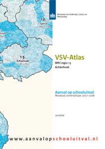 VSV-Atlas RMC regio 13 Achterhoek Aanval op schooluitval