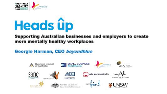 Supporting Australian businesses and employers to create more mentally healthy workplaces Georgie Harman, CEO beyondblue Prevalence rates by age Depression