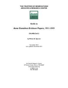 THE TRUSTEES OF RESERVATIONS ARCHIVES & RESEARCH CENTER Guide to  Anna Gustafson Erickson Papers, [removed]