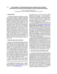 11.1  DEVELOPMENT OF A WSR-88D BASED SNOW ACCUMULATION ALGORITHM FOR QUANTITATIVE PRECIPITATION ESTIMATES OVER SOUTHWESTERN OREGON Curtis L. Hartzell* and Arlin B. Super U.S. Department of the Interior, Bureau of Reclama