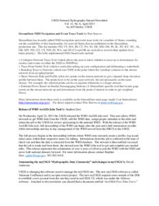 USGS National Hydrography Dataset Newsletter Vol. 12, No. 6, April 2013 by Jeff Simley, USGS StreamStats NHD Navigation and Event Trace Tools by Pete Steeves StreamStats has recently added NHD navigation and event-trace 