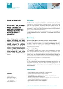 MEDICAL WRITING WELL WRITTEN, STANDARDS-COMPLIANT DOCUMENTS FOR THE MEDICAL DEVICE INDUSTRY