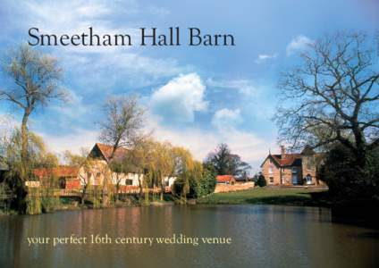 Smeetham Hall Barn  your perfect 16th century wedding venue • Our 16th century Barn has been beautifully converted for civil ceremonies, wedding receptions, parties and dances