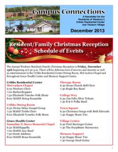 A Newsletter for the Residents of Wesbury’s Cribbs Residential Center and Thoburn Village  December 2013