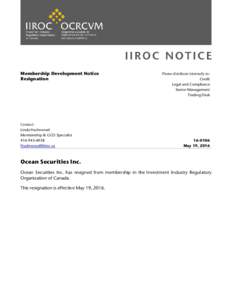 Membership Development Notice Resignation Contact: Linda Hazlewood Membership & GCO Specialist