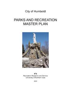 City of Humboldt  PARKS AND RECREATION MASTER PLAN  R2S