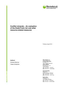 Conflict minerals – An evaluation of the Dodd-Frank Act and other resource-related measures Freiburg, August 2013