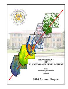 Poplarville /  Mississippi / Federal Emergency Management Agency / Pearl River County /  Mississippi / California Emergency Management Agency / Homeland Security Grant Program / Hurricane Ivan / Interstate 59 / National Response Plan / United States Department of Homeland Security / Public safety / Emergency management / Geography of North America