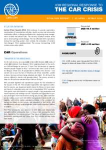 IOM Regional Response to the CAR Crisis Sitrep 22 April- 05 May 2014