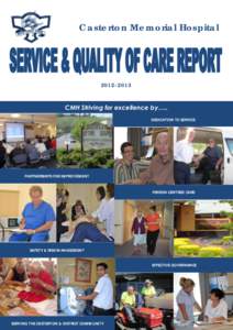 Casterton Memorial Hospital[removed]CMH Striving for excellence by….. DEDICATION TO SERVICE