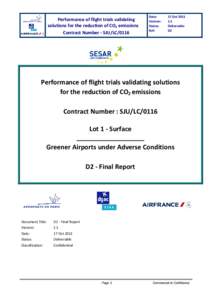 Air traffic control / DMAN / SESAR Joint Undertaking / De-ice / Paris-Charles de Gaulle Airport / Aéroports de Paris / Atmospheric icing / Icing conditions / Transport / Aviation / Air safety