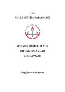 Ortaöğretim Kurumlarına Geçiş Sistemi-Seviye Belirleme Sınavı e-Başvuru Kılavuzu/2103