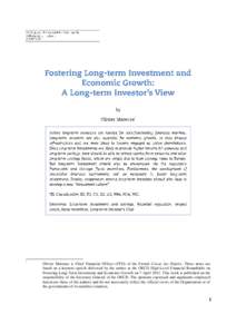 *  Olivier Mareuse is Chief Financial Officer (CFO) of the French Caisse des Dépôts. These notes are based on a keynote speech delivered by the author at the OECD High-Level Financial Roundtable on Fostering Long-Term 