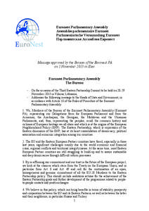 Euronest Parliamentary Assembly Assemblée parlementaire Euronest Parlamentarische Versammlung Euronest Парламентская Aссамблея Евронест  Message approved by the Bureau of the Euronest PA