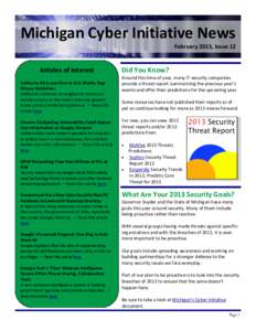 Michigan Cyber Initiative News February 2013, Issue 12 Articles of Interest California AG Issues First-in-U.S. Mobile App Privacy Guidelines