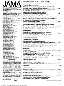 JAMA  The Journal of the American Medical Association 113 Years of Continuous Publication World Wide Web Address: http://www.ama-assn.org/jama EDITORIAL STAFF