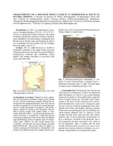 CHARACTERISTICS OF A HOLOCENE IMPACT LAYER IN AN ARCHEOLOGICAL SITE IN SEBAVARIA, GERMANY. A. Neumair1, K. Ernstson2, W. Mayer1, B. Rappenglück1, M. Rappenglück1 and D. Sudhaus3 1Institute for Interdisciplinary Studies