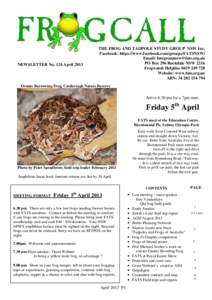 NEWSLETTER No. 124 AprilTHE FROG AND TADPOLE STUDY GROUP NSW Inc. Facebook: https://www.facebook.com/groups/FATSNSW/ Email:  PO Box 296 Rockdale NSW 2216