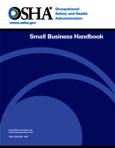 Small Business Handbook  Small Business Safety and Health Management Series OSHA 2209-02R 2005