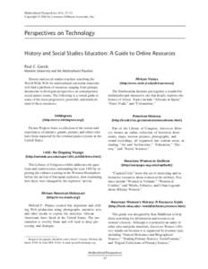 Multicultural Perspectives, 6(3), 27–32 Copyright © 2004 by Lawrence Erlbaum Associates, Inc. Perspectives on Technology History and Social Studies Education: A Guide to Online Resources Paul C. Gorski