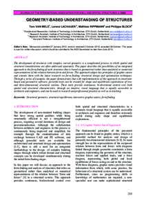 JOURNAL OF THE INTERNATIONAL ASSOCIATION FOR SHELL AND SPATIAL STRUCTURES: J. IASS  GEOMETRY-BASED UNDERSTANDING OF STRUCTURES Tom VAN MELE1, Lorenz LACHAUER 2, Matthias RIPPMANN3 and Philippe BLOCK4 1