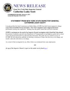 NEWS RELEASE From New York State Inspector General Catherine Leahy Scott FOR IMMEDIATE RELEASE: February 6, 2014 Contact Bill Reynolds: [removed]