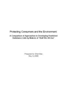 Protecting Consumers and the Environment: A Comparison of Approaches to Developing Restricted Substance Lists by Makers of “Stuff We All Use”