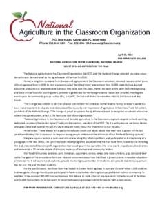 P.O. Box, Gainesville, FLPhoneFax: www.agclassroom.org April 20, 2016 FOR IMMEDIATE RELEASE NATIONAL AGRICULTURE IN THE CLASSROOM, NATIONAL GRANGE