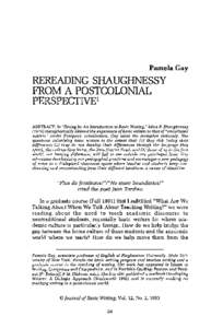 Pamela Gay  REREADING SHAUGHNESSY FROM A POSTCOLONIAL PERSPECTIVE1 ABSTRACT: In 
