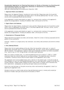 Householder Application for Planning Permission for Works or Extension to a Dwelling and Listed Building Consent for Alterations, Extension or Demolition of a Listed Building Town and Country Planning Act 1990 Planning (