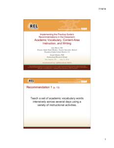 [removed]Implementing the Practice Guide’s Recommendations in the Classroom:  Academic Vocabulary, Content-Area