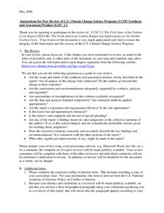 May 2006 Instructions for Peer Review of U.S. Climate Change Science Program (CCSP) Synthesis and Assessment Product (SAP) 2.2 Thank you for agreeing to participate in the review of: CCSP 2.2 The First State of the Carbo