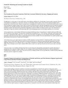 Session B5: Monitoring and Assessing Groundwater Quality Room C123 1:30 – 3:00 pm 0518 B5-1 The Groundwater-Ecosystem Connection: Multi-Scale Assessment Methods for Inventory, Mapping and Analysis