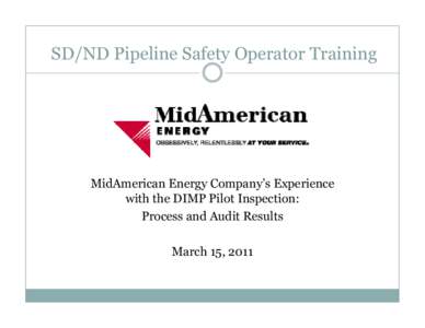 Microsoft PowerPoint - MidAmerican SDPUC Seminar Pilot Audit Power Point Slides[removed]ppt