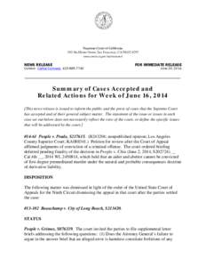 Supreme Court of California 350 McAllister Street, San Francisco, CA[removed]www.courts.ca.gov/supremecourt NEWS RELEASE