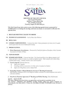 Revised August 15th, 2014  MEETING OF THE CITY COUNCIL City Council Chambers 448 East 1st Street, Room 190 City of Salida, Colorado