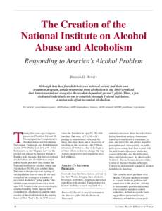 Ethics / National Institute on Alcohol Abuse and Alcoholism / Alcoholism / Disease theory of alcoholism / National Institute of Mental Health / Substance abuse / Long-term effects of alcohol / Prohibition / Harold Hughes / Alcohol abuse / Alcohol / Addiction