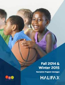 Fall 2014 & Winter 2015 Recreation Program Catalogue  Page 1 Fall 2014 & Winter 2015