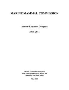 MARINE MAMMAL COMMISSION  Annual Report to Congress 2010–2011  Marine Mammal Commission