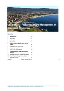 Part E – General Controls – Environmental Controls  Chapter E17: Preservation and Management of Trees and Vegetation Contents 1