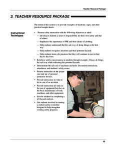 Teacher Resource Package  3. TEACHER RESOURCE PACKAGE The intent of this section is to provide examples of handouts, signs, and other practical sample sheets.