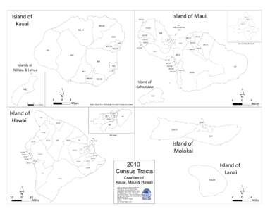Geography of the United States / Maui / Molokai / Kauai / Mike Spalding / National Register of Historic Places listings in Hawaii / Maui County /  Hawaii / Islands of Hawaii / Hawaii