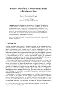 Heuristic Evaluations of Bioinformatics Tools: A Development Case Barbara Mirel and Zach Wright University of Michigan (bmirel,zwright}@umich.edu