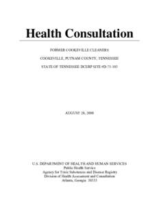 Health Consultation: Former Cookeville Cleaners