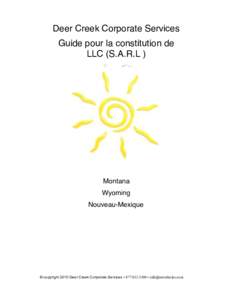 Deer Creek Corporate Services Guide pour la constitution de LLC (S.A.R.L ) Montana Wyoming